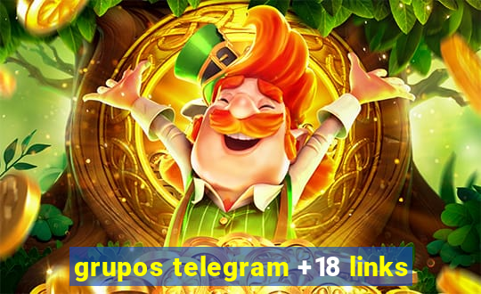 grupos telegram +18 links